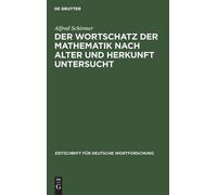 Alfred Schirmer Der Wortschatz Der Mathematik Nach Alter Und (Copertina rigida)