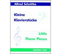 Alfred Schnittke: Little Piano Pieces. For Pianoforte