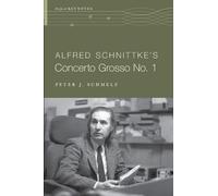 Alfred Schnittke's Concerto Grosso no. 1: Paperback