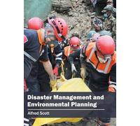 Alfred Scott Disaster Management and Environmental Planning (Copertina rigida)