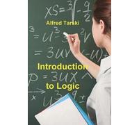 Alfred Tarski Introduction to Logic (Tascabile)