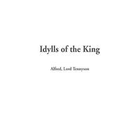 Alfred Tennyson Idylls of the King (Copertina rigida)