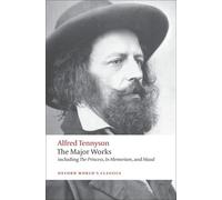 Alfred Tennyson – The Major Works – Tascabile – Oxford World's Classics