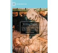 Alfred Thomas Writing Plague (Copertina rigida) New Middle Ages