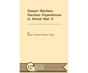 Alfred Toppe Combat Studies Institute Desert Warfare (Tascabile)