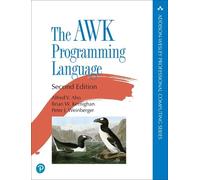 Alfred V. Aho Brian W. Kernighan Peter Weinb The AWK Programming Lan (Tascabile)