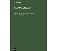 Alfred V Aho Ravi Sethi Jeffrey D Compilerbau, Teil 2, Compi (Copertina rigida)