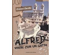Alfred. Vivere con un gatto