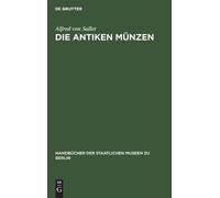 Alfred Von Sallet Die Antiken Münzen (Copertina rigida)