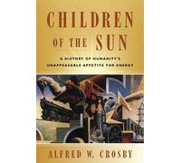 Alfred W. Crosby Children of the Sun (Tascabile)