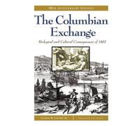 Alfred W. Crosby Jr. The Columbian Exchange (Tascabile)