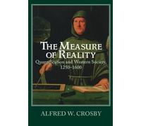 Alfred W. Crosby The Measure of Reality (Tascabile)