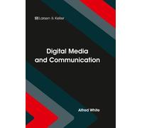 Alfred White Digital Media and Communication (Copertina rigida)