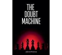 Alfred Windrow The Doubt Machine (Tascabile)