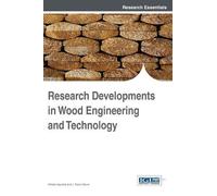 Alfredo Aguiler Research Developments in Wood Engineering and (Copertina rigida)