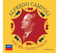 Alfredo Campoli Alfredo Campoli: The Bel Canto Violin (CD) Box Set