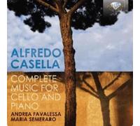 Alfredo Casella Alfredo Casella: Complete Music for Cello and Piano (CD) Album
