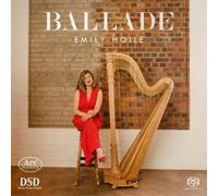 Alfredo Casella Emily Hoile: Ballade (CD)