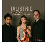 Alfredo Casella Talistrio: Works By Casella, Rachmaninoff, Yamada (CD) Album