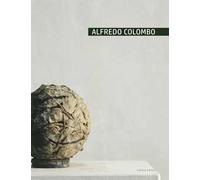 Alfredo Colombo. Ediz. illustrata
