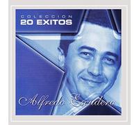 Alfredo Escudero - Coleccion: 20 Exitos De Alfredo Escudero