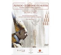 Alfredo Ildefonso Schuster - Uomo Dei Nostri Giorni - Dvd
