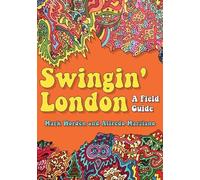 Alfredo Marziano Mark Worden Swingin' London (Tascabile)