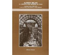 Alfredo Melani e l'architettura moderna in Italia - [Officina Edizioni]