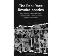 Alfredo Ortiz The Real Race Revolutionaries, Revised & Updated (Tascabile)