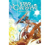 Alfredo Postiglione Tommaso Bonan Star Overdrive - Beyond the Stars (Tascabile)