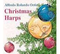 Alfredo Rolando Ortiz - Christmas Harps (UK Import)