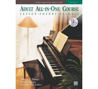 Alfred's Basic Adult All-In-One Course, Bk 3: Lesson * Theory * Technic, Book & CD (Alfred's Basic Adult Piano Course) (Paperback) - Common