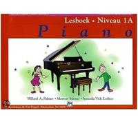 Alfreds Basic Lesboek Niveau 1A - Piano. For Pianoforte