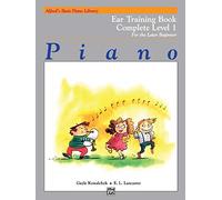 Alfred's Basic Piano Course: Ear Training Book, Complete 1, For The Later Beginner