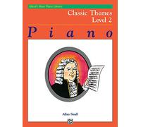 Alfred's Basic Piano Library Classic Themes: Level 2