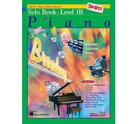Alfred's Basic Piano Library: Top Hits Solo Level 1B