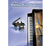 Alfred's Premier Piano Course Lesson 3: Lesson Book 3