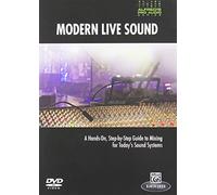 Alfred's Pro Audio -- Modern Live Sound: A Practical, Step-by-Step Guide to Mixing for Todays Sound Reinforcement Engineer (DVD)