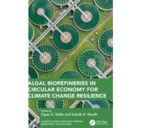 Algal Biorefineries in Circular Economy for Climate Change Resilience