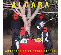 Algara - Absortos En El Tedio Eterno