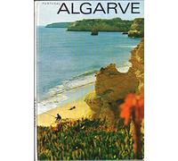 Algarve, Portugal: The holiday land for all seasons = pays de vacances de toutes saisons = das Ferienland für all Jahreszeiten = férias em todas as estac̜ões