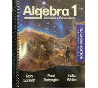 Algebra 1, Concepts & Connections, Teaching Edition, 2025, 9798888031308