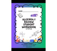 Algebra 1 Review Student Work Book 1st Edition: Algebra 1 Review -NYS