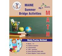 Algebra 1 to Geometry : MAINE Summer Math Bridge Activities