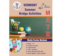Algebra 1 to Geometry : VERMONT Summer Math Bridge Activities