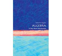 Algebra: A Very Short Introduction