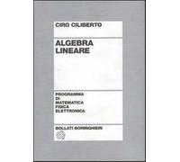 Algebra lineare - Ciliberto Ciro