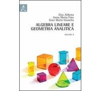 Algebra lineare e geometria analitica. Vol. 2