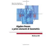 Algebra lineare e primi elementi di geometria