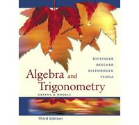 Algebra & Trigonometry : Graphs & Models - Graphing Calculator Manual, 3rd (third) Edition